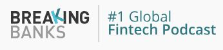 Breaking Banks - #1 Global Fintech Podcast Logo